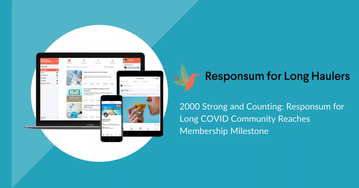 2000 Strong and Counting: Responsum for Long COVID Community Reaches Membership Milestone