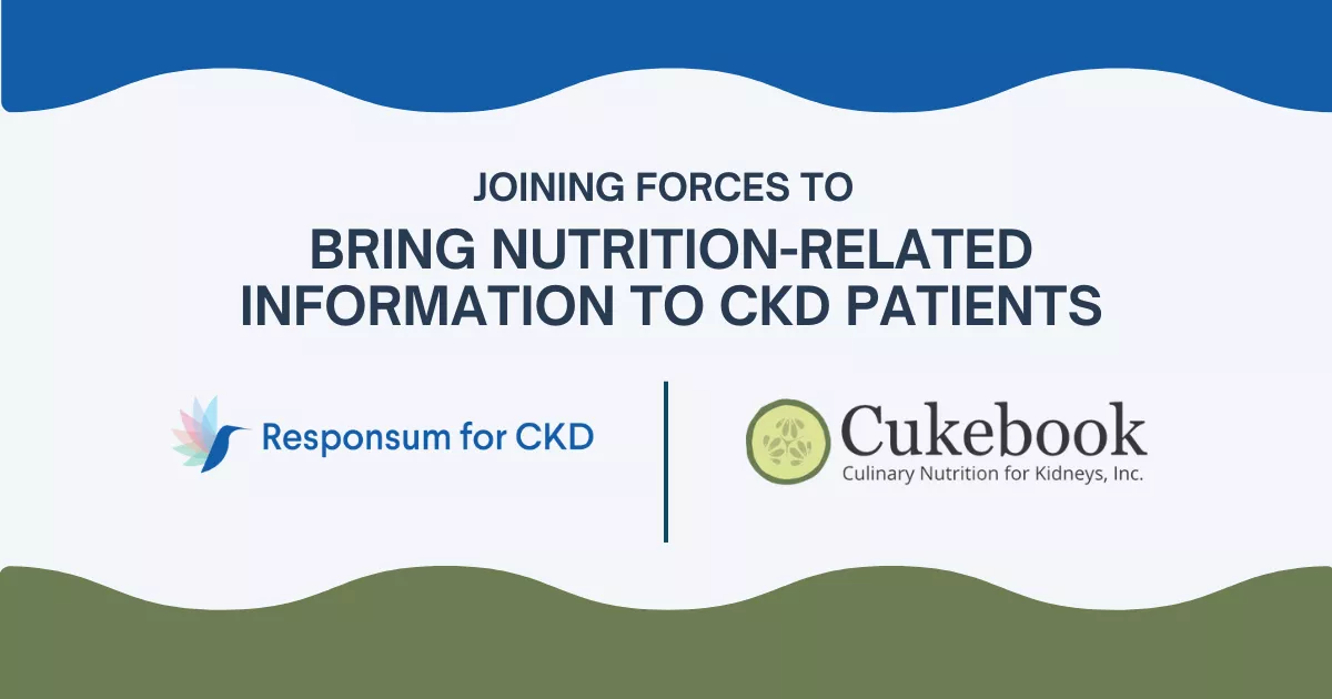 Responsum Health Joins Forces with Cukebook to Share Resources and Bring Nutrition-Related Information to People Living with Chronic Kidney Disease